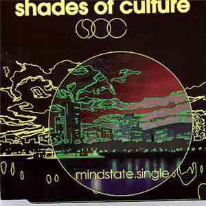 Shades Of Culture - Mindstate / Island I'm From Part II download free