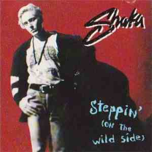 Shaka  - Steppin' (On The Wild Side) download free