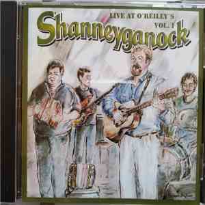 Shanneyganock - Live at O'Reilly's, Vol. 1 download free
