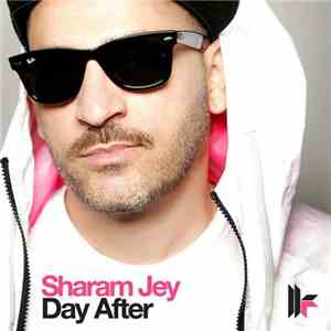 Sharam Jey - Day After download free Sharam Jey - Day After download mp3 flac