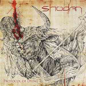 SHODAN  - Protocol Of Dying download free