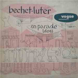 Sidney Bechet, Claude Luter - On Parade download free