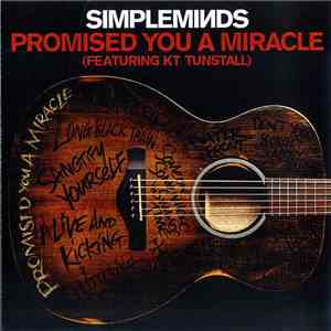 Simple Minds featuring KT Tunstall - Promised You A Miracle download free