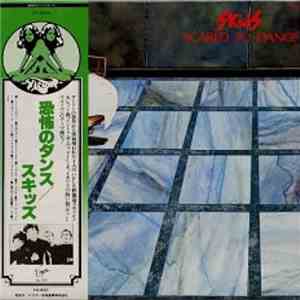 Skids - Scared To Dance download free