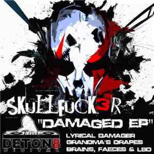 Skullfuck3r - Damaged EP download free