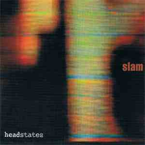 Slam - Headstates download free