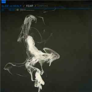 Slide vs Healy - Fear download free