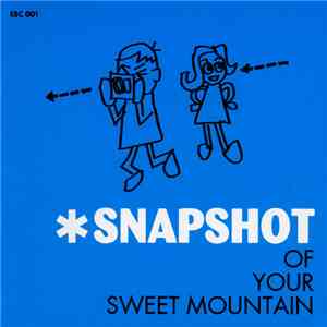 Snapshot  - Snapshot Of Your Sweet Mountain download free