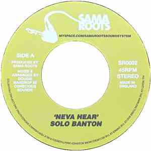 Solo Banton / Sama Roots Allstars - Neva Hear / Light Switch Dub download free