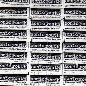 Sonic Youth - Screaming Fields Of Sonic Love download free