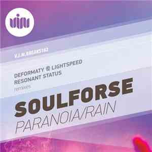 Soulforse - Paranoia / Rain download free