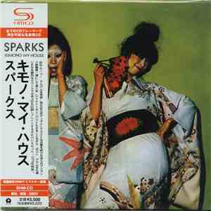 Sparks - Kimono My House download free