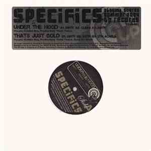 Specifics - Under The Hood / That's Just Gold download free
