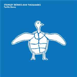 Stanley Brinks And The Kaniks - Turtle Dove download free