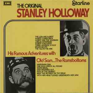 Stanley Holloway - His Famous Adventures With Old Sam And The Ramsbottoms download free