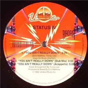 Status IV - You Ain't Really Down download free