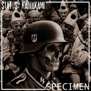 Status: Kawakami / SpecImEn  - ϟϟ download free