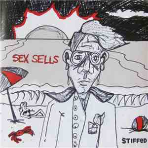 Stiffed - Sex Sells download free