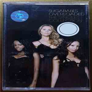 Sugababes - Overloaded - The Singles Collection download free
