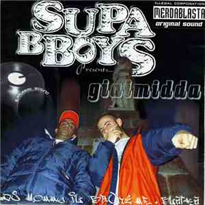 Supa B-Boys - Giaimidda download mp3 flac