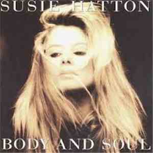 Susie Hatton - Body And Soul download free