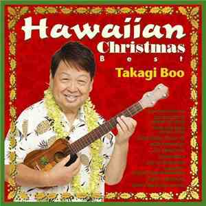 Takagi Boo - Hawaiian Christmas Best download mp3 flac