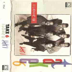 Take 6 - I L-O-V-E U download free