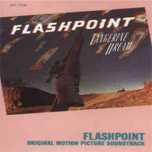 Tangerine Dream - Flashpoint - Original Motion Picture Soundtrack download free
