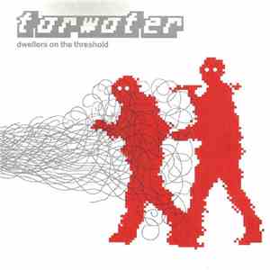Tarwater - Dwellers On The Threshold download free