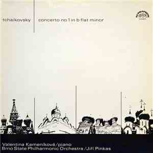 Tchaikovsky, Valentina Kameníková, Brno State Philharmonic Orchestra, Jiří Pinkas - Concerto No. 1 In B Flat Minor download free