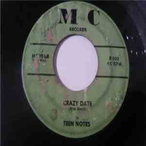 Teen Notes - Crazy Date / Girl In My Dreams download free Teen Notes - Crazy Date / Girl In My Dreams download mp3 flac