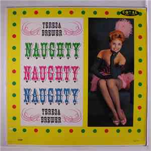 Teresa Brewer - Naughty, Naughty, Naughty download free