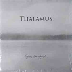 Thalamus  - Hiding From Daylight download free