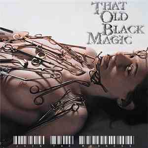 That Old Black Magic - JOIN THE MADNESS download free
