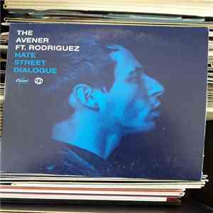 The Avener Feat. Rodriguez - Hate Street Dialogue download mp3 flac