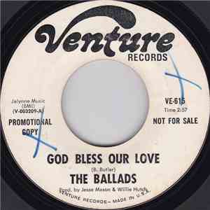 The Ballads - God Bless Our Love / My Baby Knows How To Love Her Man download mp3 flac