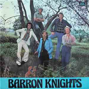 The Barron Knights - Barron Knights download free