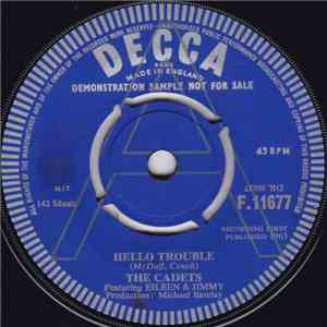 The Cadets  - Hello Trouble / Our First Quarrel download free
