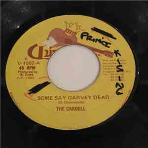 The Cardell - Some Say Garvey Dead download mp3 flac