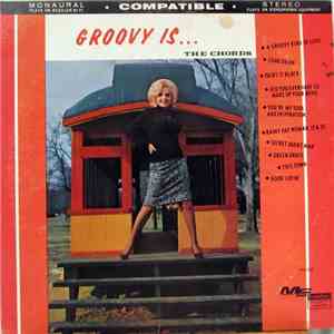 The Chords  - Groovy Is....The Chords download free