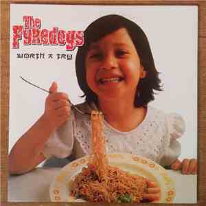 The Fyredogs - Worth A Try download free