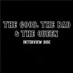 The Good, The Bad & The Queen - The Good, The Bad And The Queen Interview Disc download free