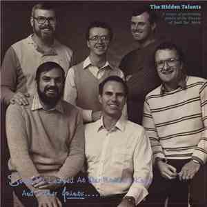 The Hidden Talents - Songs We Learned At Our Mother's Knee And Other Joints... download free