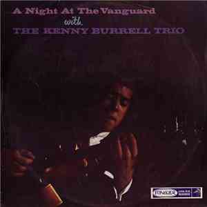The Kenny Burrell Trio - A Night At The Vanguard download free