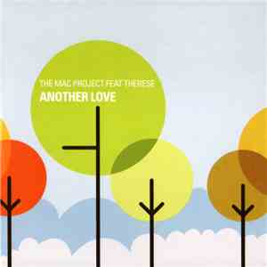 The Mac Project Feat Therese - Another Love download free