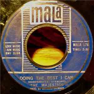 The Majestics  - Doing The Best I Can / Feels! download free