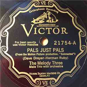The Melody Three - Pals Just Pals / Remember Me To Mary download free