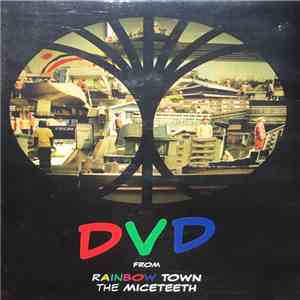 The Miceteeth - From Rainbow Town download free