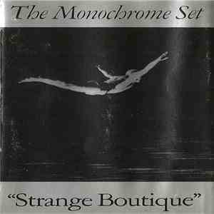 The Monochrome Set - "Strange Boutique" download free