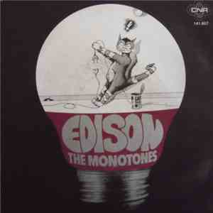 The Monotones  - Edison download free